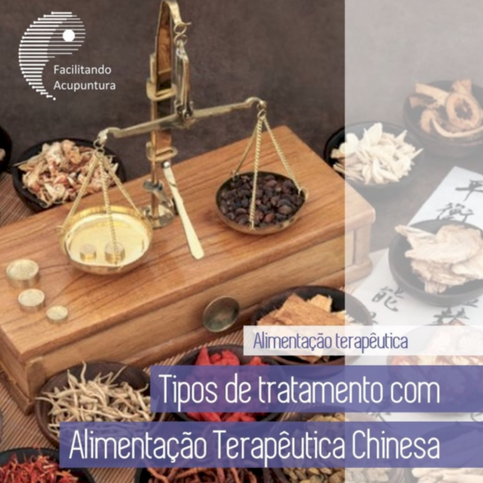 A Importância da Dietoterapia e da Fitoterapia na Medicina Tradicional Chinesa