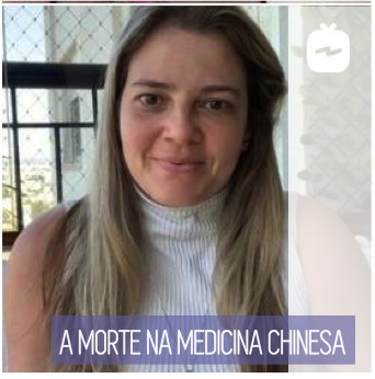 A Morte na Medicina Chinesa