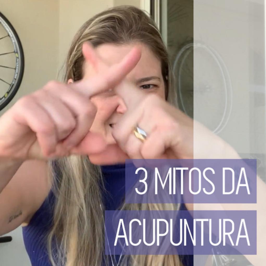 3 Mitos sobre a Acupuntura