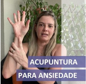 Acupuntura para Controle da Ansiedade